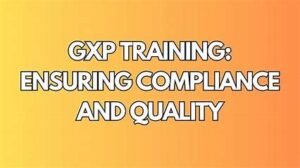 Introduction to GXP Training