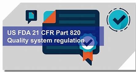 "FDA QSR 21 CFR Part 820 diagram"