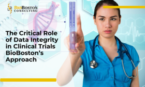 Data integrity in clinical trials by BioBoston Consulting