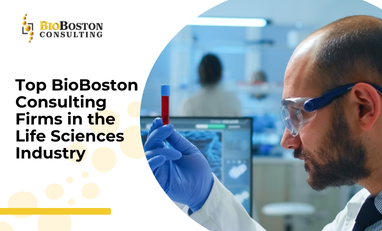 "Top BioBoston consulting firms for life sciences market entry.