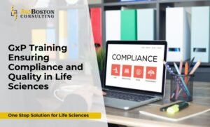 "GxP Training for life sciences organizations ensuring regulatory compliance and product quality."