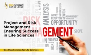 "Project management in life sciences ensuring regulatory compliance"