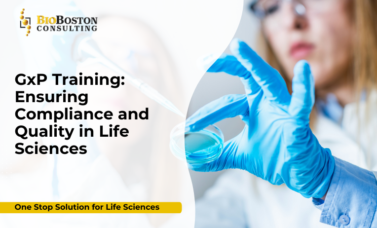 BioBoston Consulting GxP training for GMP, GLP, GCP compliance