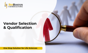 Why Is Vendor Qualification Critical in Life Sciences?