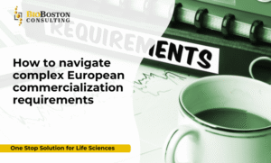 Strategizing Your Pharmaceutical Commercialization in Europe