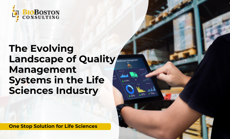 Modern Quality Management System in drug and device manufacturing by BioBoston Consulting
