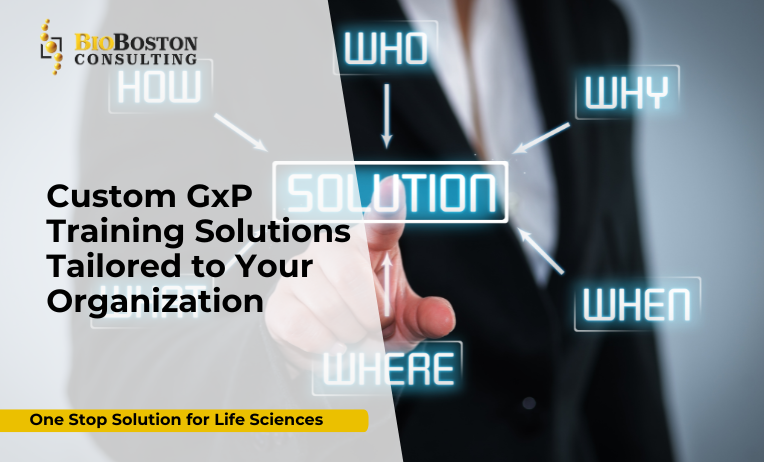 Custom GxP Training Solutions for Biotech and Pharma Teams - BioBoston Consulting