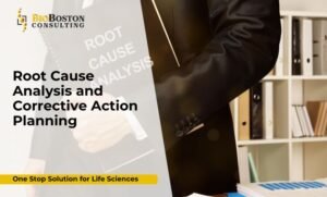 GxP root cause analysis and CAPA consulting for life sciences