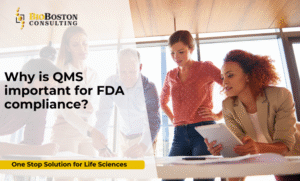 QMS for FDA compliance in life sciences