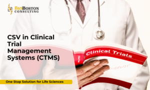 Risk-based CSV approach for CTMS platforms