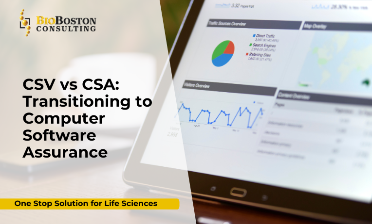 Transitioning from CSV to CSA: A Smarter Path to Software Assurance in Life Sciences