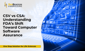 Comparison chart of CSV vs CSA for FDA compliance