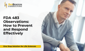 FDA 483 Observations and compliance strategy in pharma