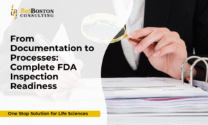 Complete FDA inspection readiness for life sciences companies