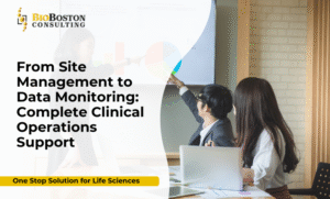 End-to-End Clinical Operations Support | BioBoston Consulting