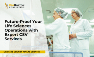 GxP training for CSV in pharmaceutical and biotech companies