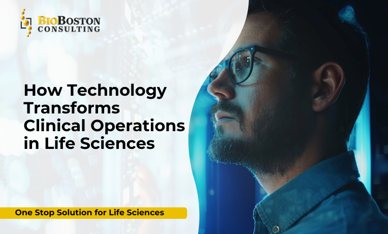 How Technology Transforms Clinical Operations in Life Sciences