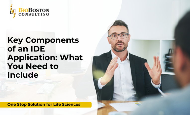 “IDE clinical trial protocol design and documentation