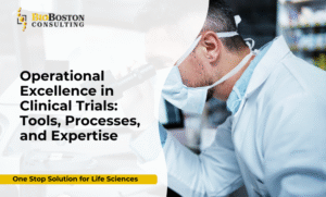 BioBoston Consulting operational excellence in clinical trials