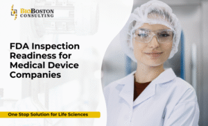 FDA inspection readiness consulting for medical device companies