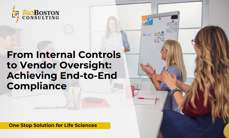 Internal controls assessment for end-to-end compliance with BioBoston Consulting