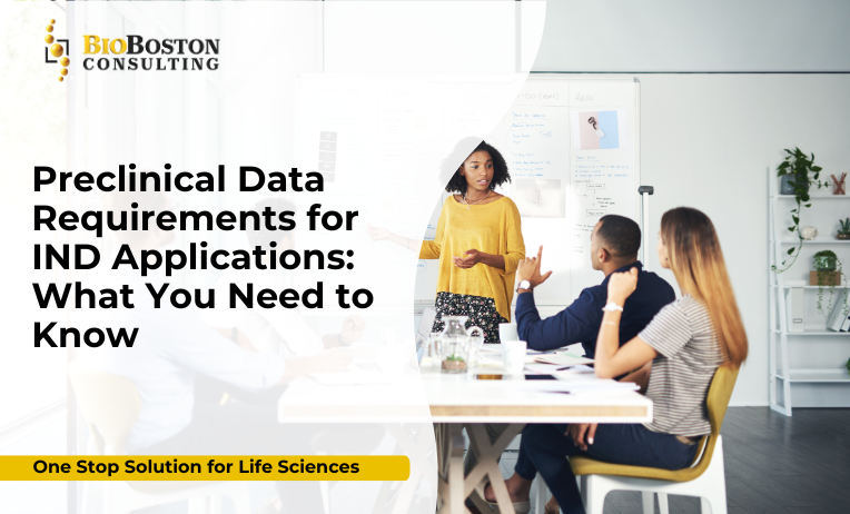 Preclinical Data for IND Applications: What Life Sciences Sponsors Must Know