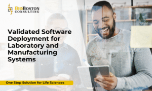 Validated software deployment for laboratory and manufacturing systems