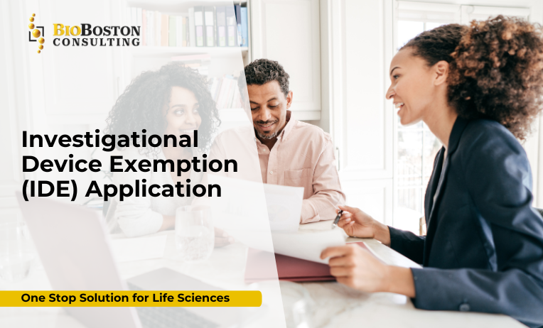 Investigational Device Exemption (IDE) application support by BioBoston Consulting
