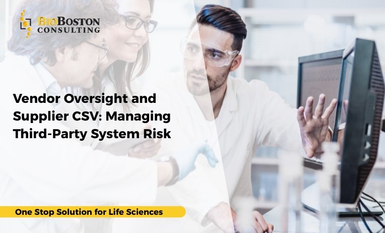 Vendor Oversight and Supplier CSV: Managing Third-Party System Risk 1 Risk-based supplier CSV for third-party GxP systems