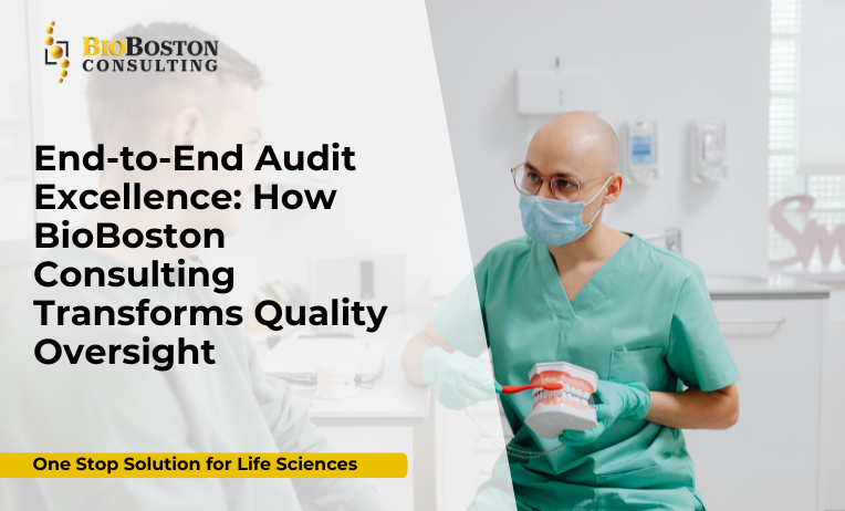 End-to-end audit excellence in life sciences by BioBoston Consulting