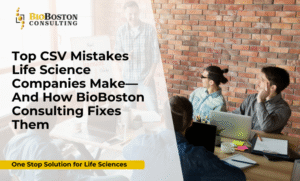 Top CSV mistakes life sciences companies make