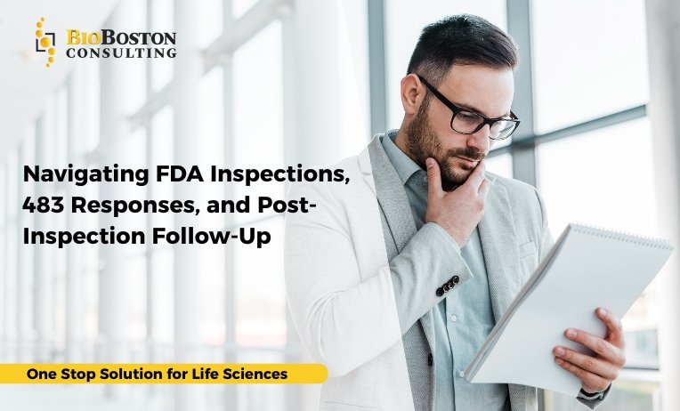 Navigating FDA Inspections, 483 Responses, and Post-Inspection Follow-Up 5 Audit-informed FDA inspection preparation and 483 response support