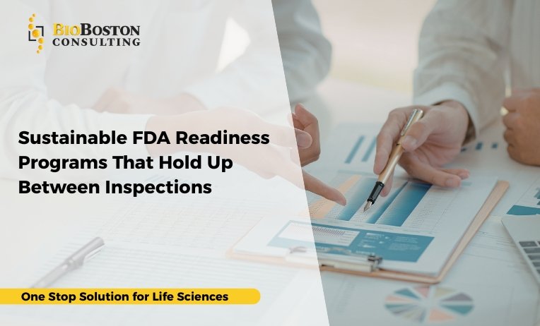 Sustainable FDA Readiness Programs That Hold Up Between Inspections 8 Sustainable inspection readiness program monitoring internal and supplier compliance